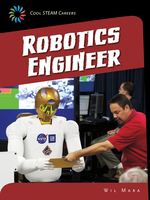 Title details for Robotics Engineer by Wil Mara - Available